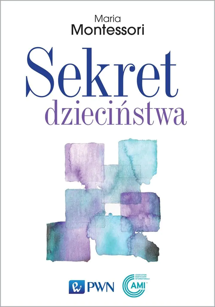 Książka - Sekret dzieciństwa