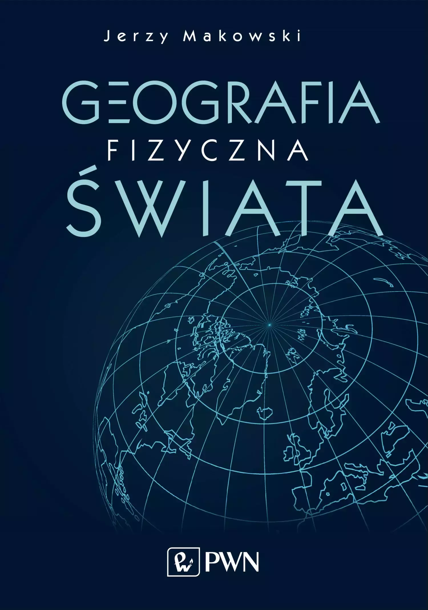 Książka - Geografia fizyczna świata