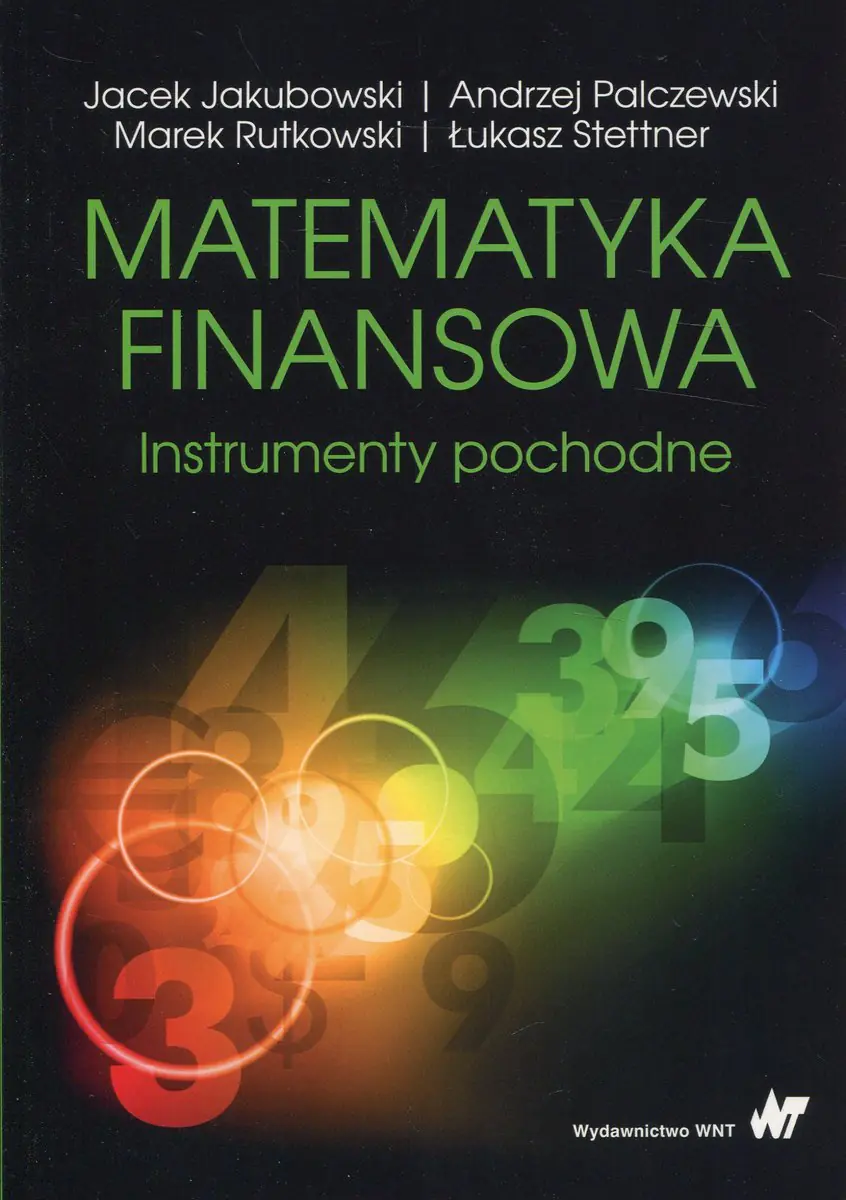 Książka - Matematyka finansowa. Instrumenty pochodne