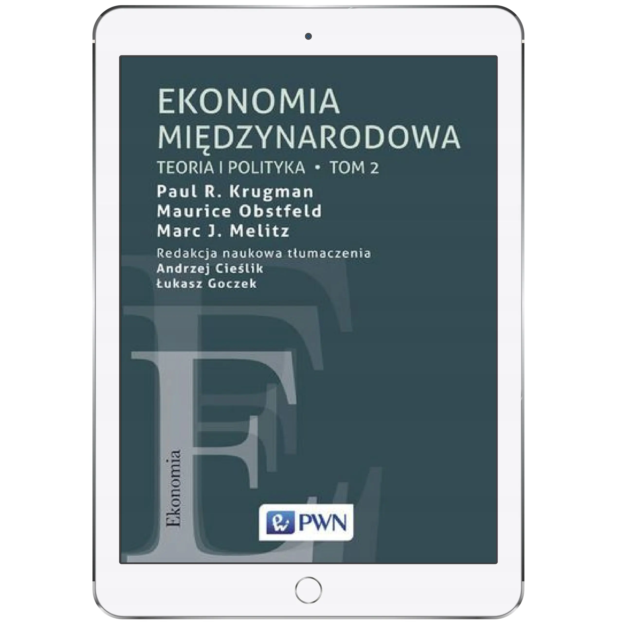 Książka - Teoria i polityka. Ekonomia międzynarodowa. Tom 2