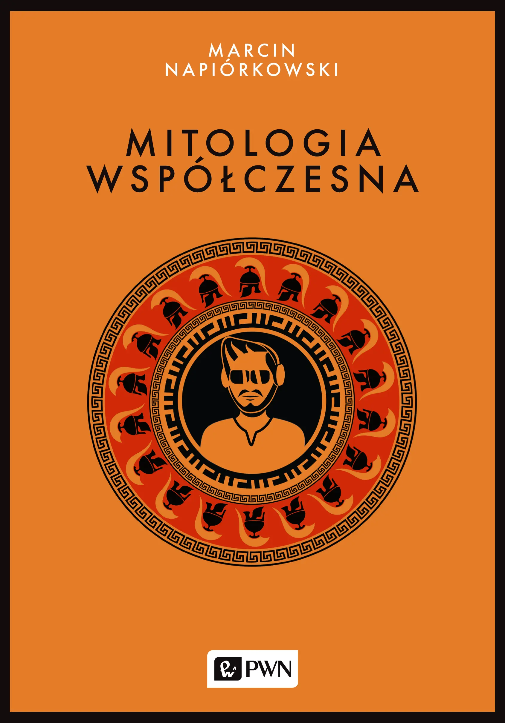 Książka - Mitologia współczesna