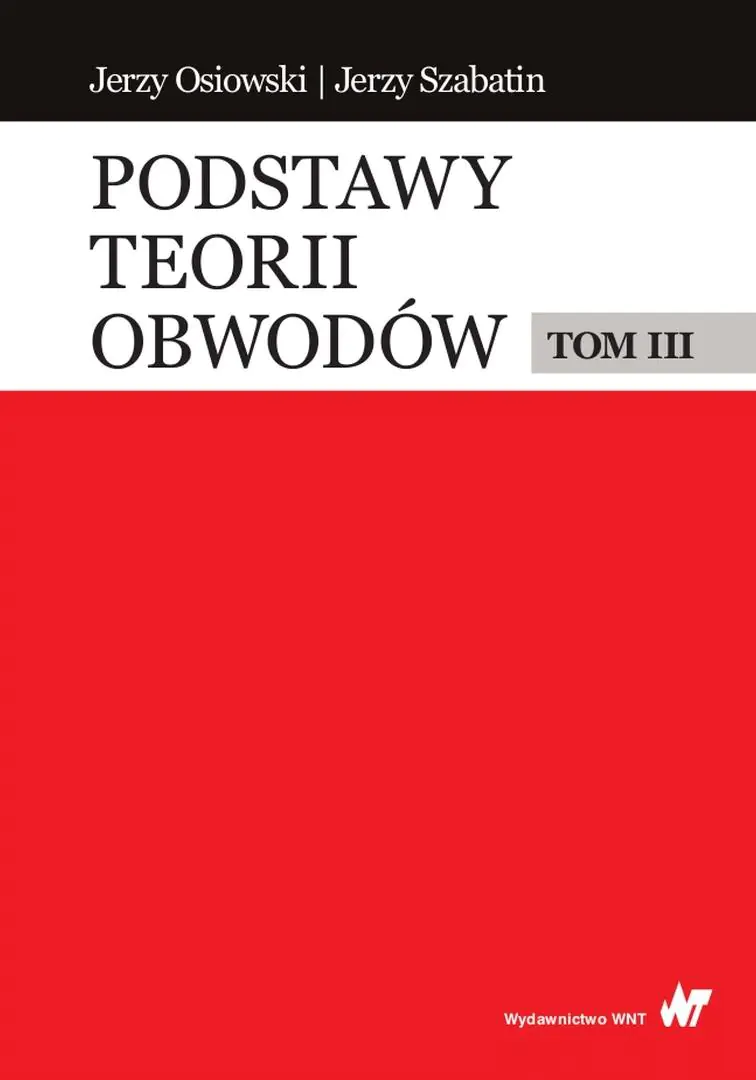 Książka - Podstawy teorii obwodów. Tom 3