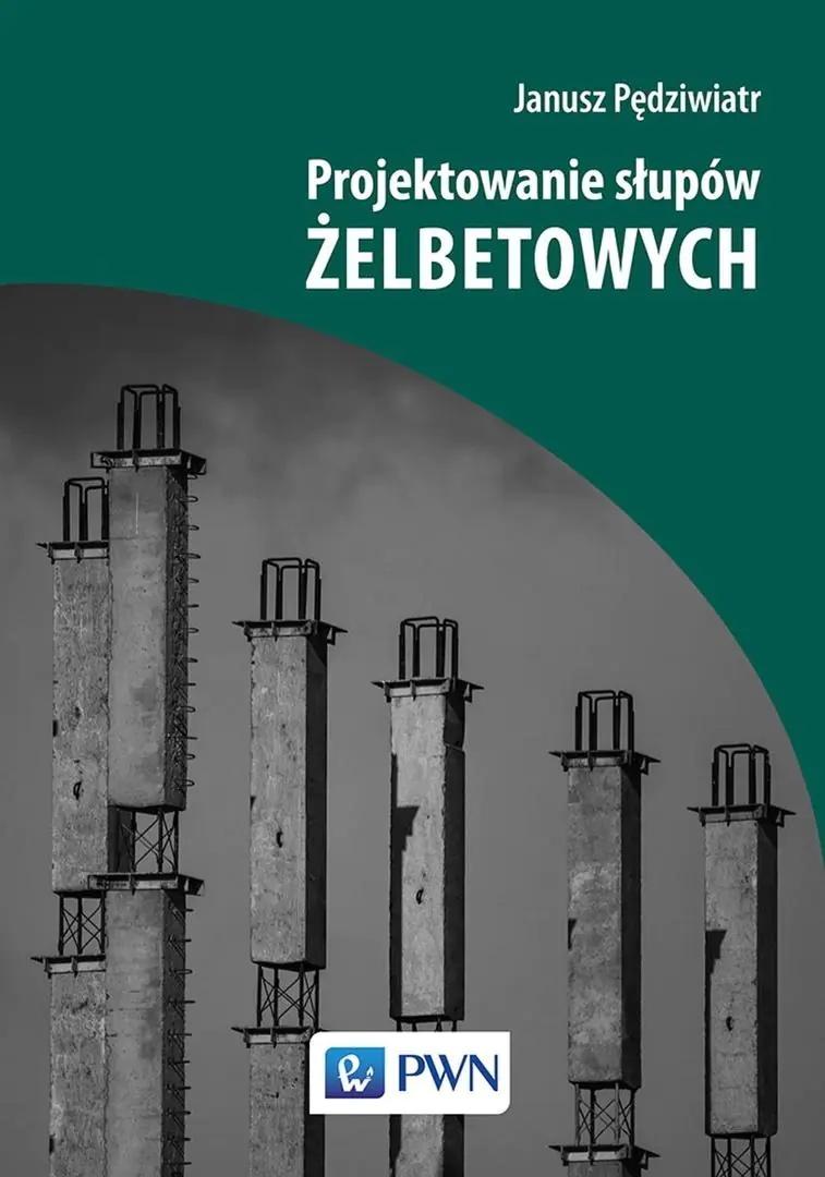 Książka - Projektowanie słupów żelbetowych
