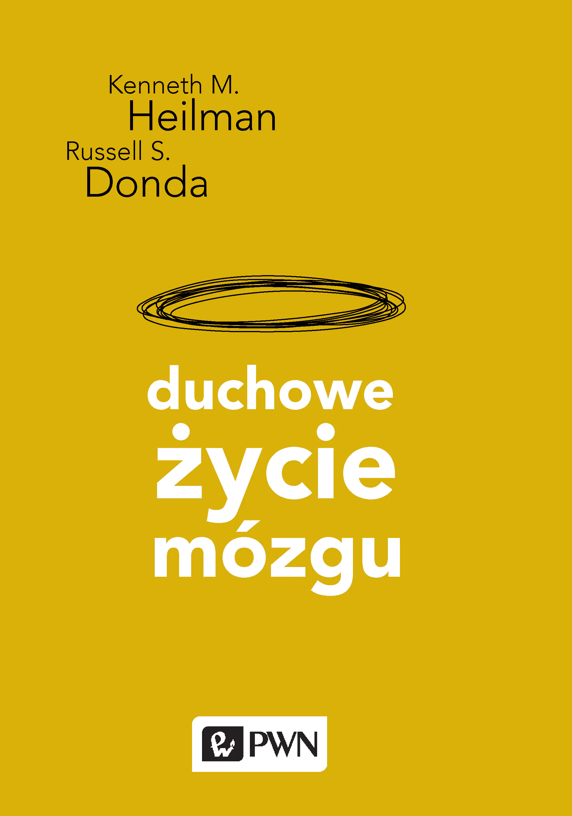 Książka - Duchowe życie mózgu