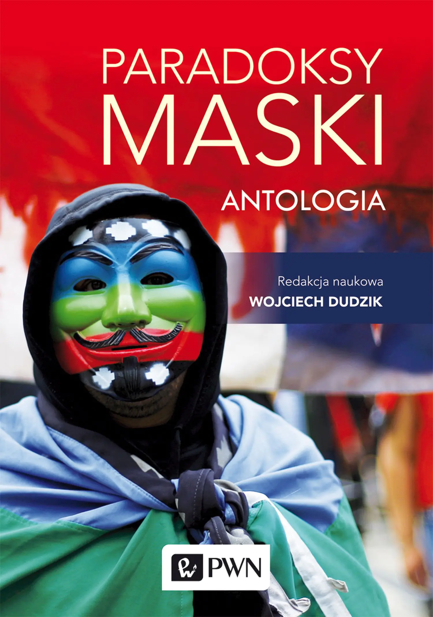 Książka - Paradoksy maski. Antologia