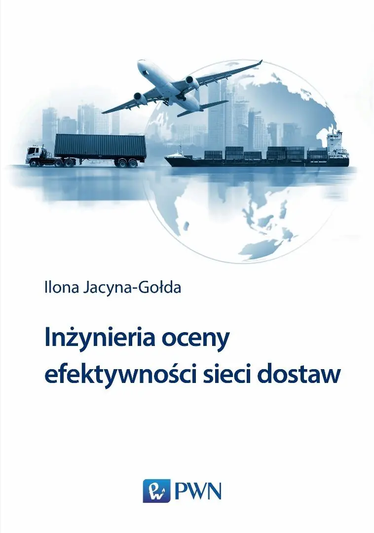 Książka - Inżynieria oceny efektywności sieci dostaw