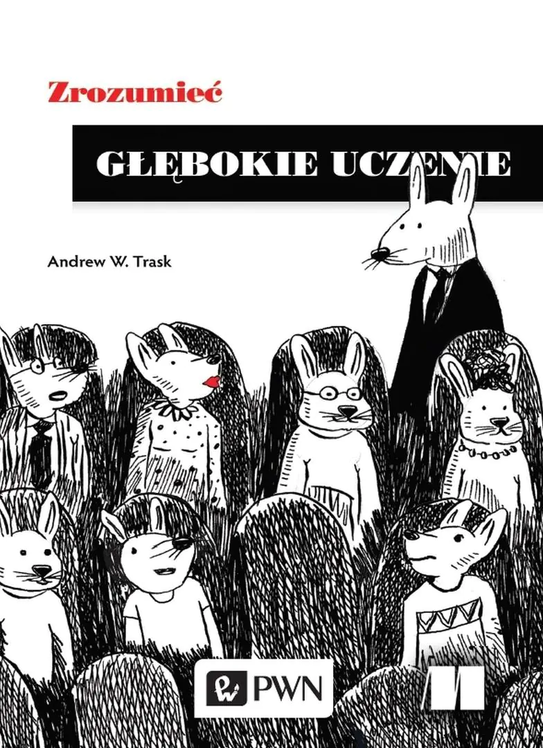 Książka - Zrozumieć głębokie uczenie