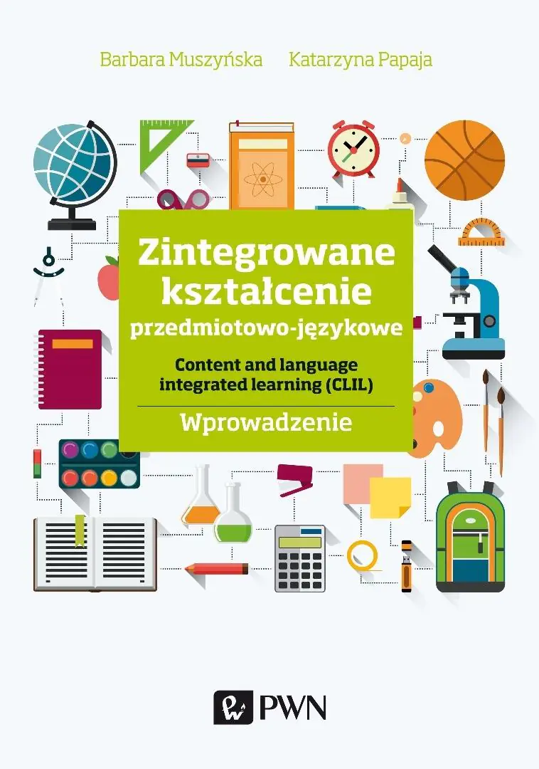 Książka - Zintegrowane kształcenie przedmiotowo-językowe