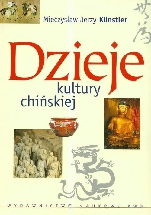 Książka - Dzieje kultury chińskiej