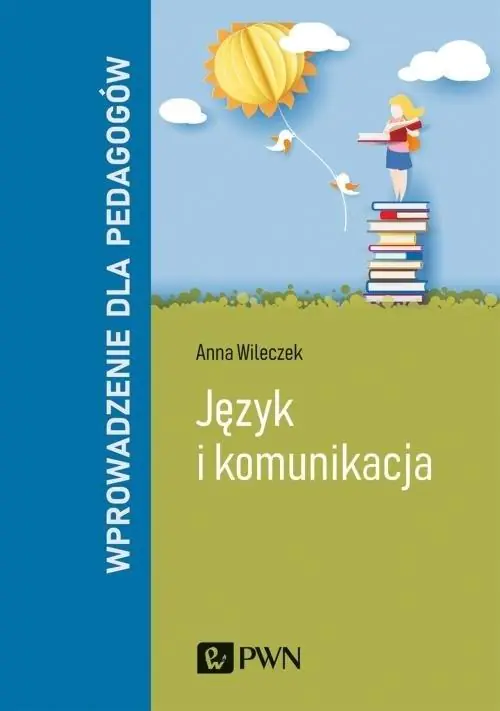 Książka - Język i komunikacja. Wprowadzenie dla pedagogów