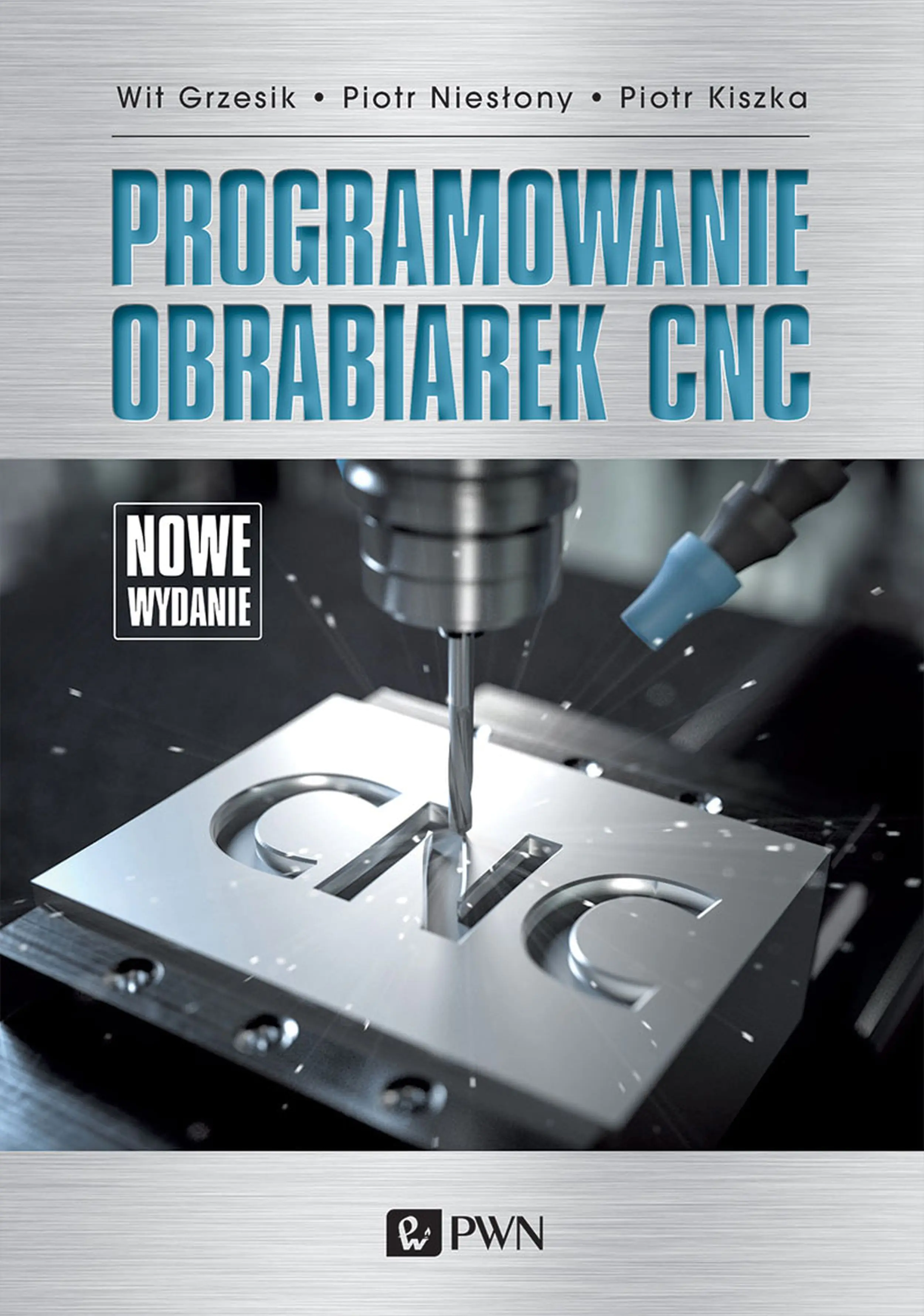 Książka - Programowanie obrabiarek CNC