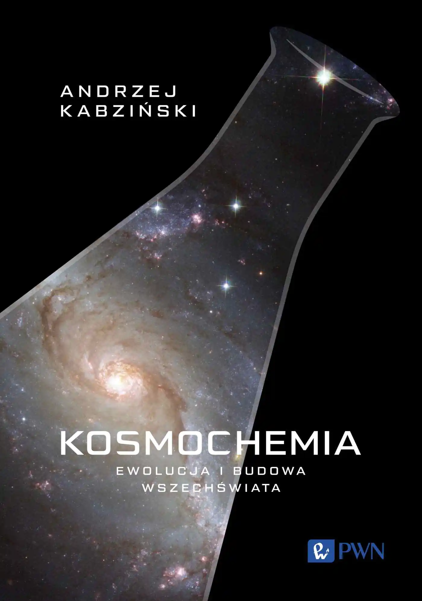 Książka - Kosmochemia. Ewolucja i budowa Wszechświata