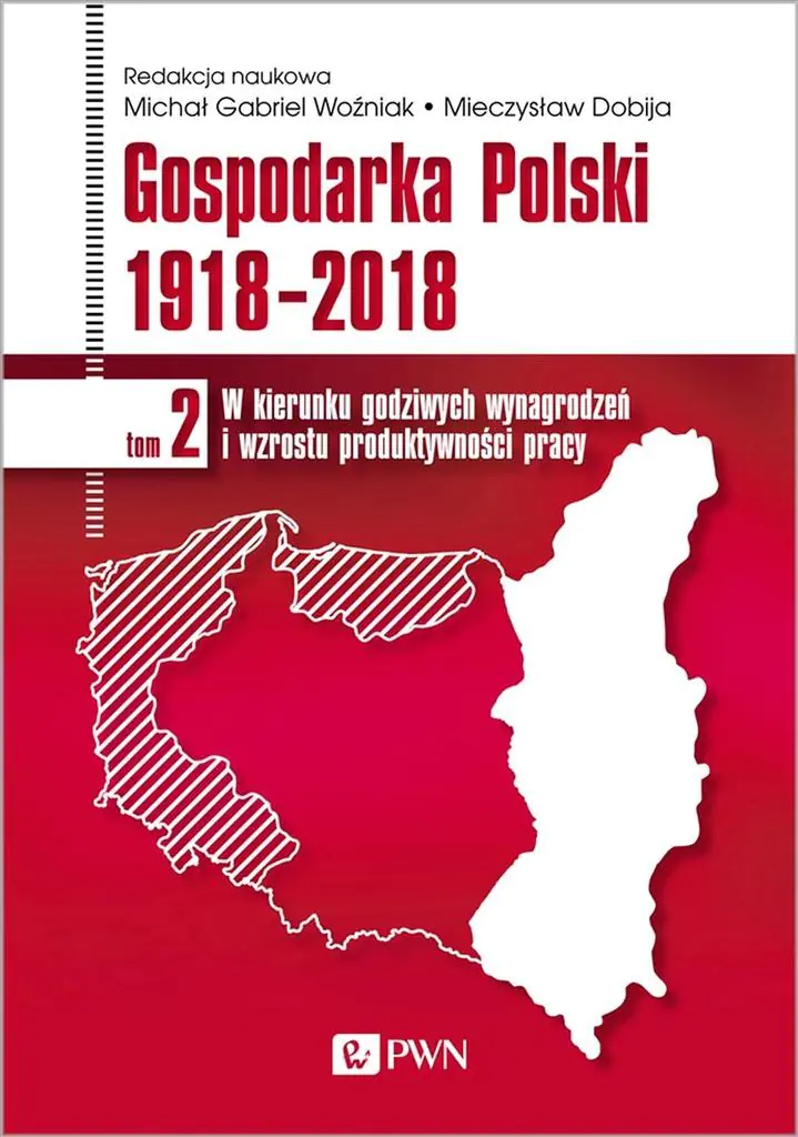 Książka - Gospodarka Polski 1918-2018. Tom 2