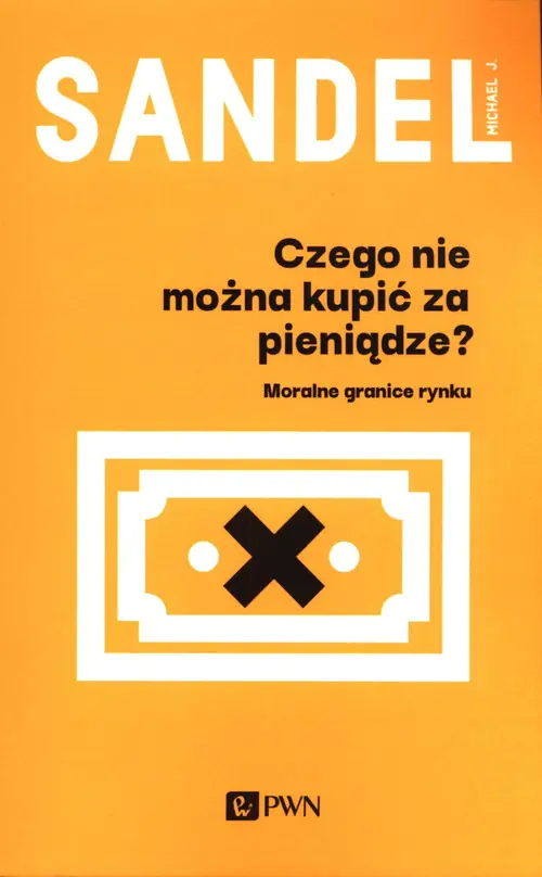 Książka - Czego nie można kupić za pieniądze?