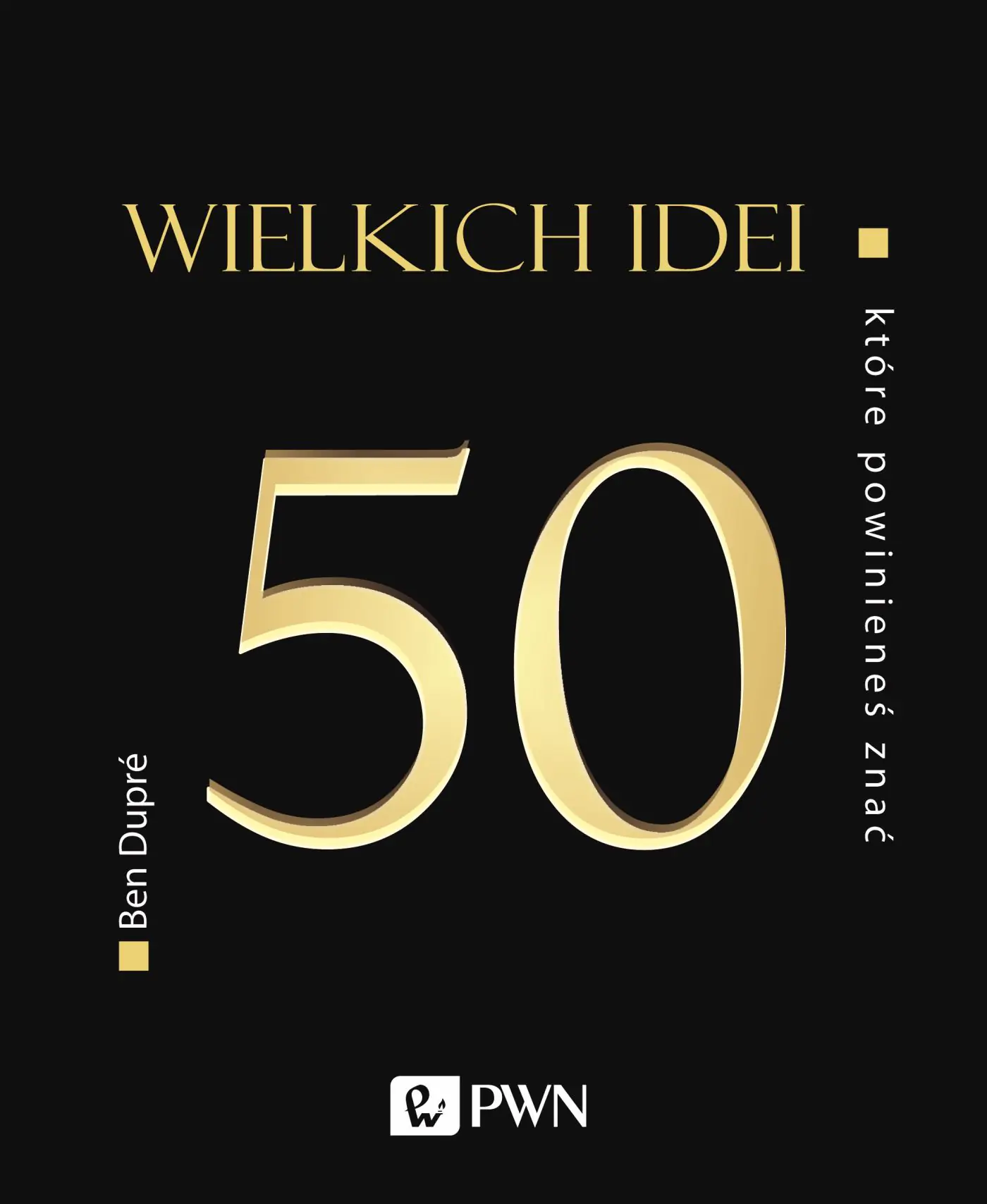 Książka - 50 wielkich idei, które powinieneś znać