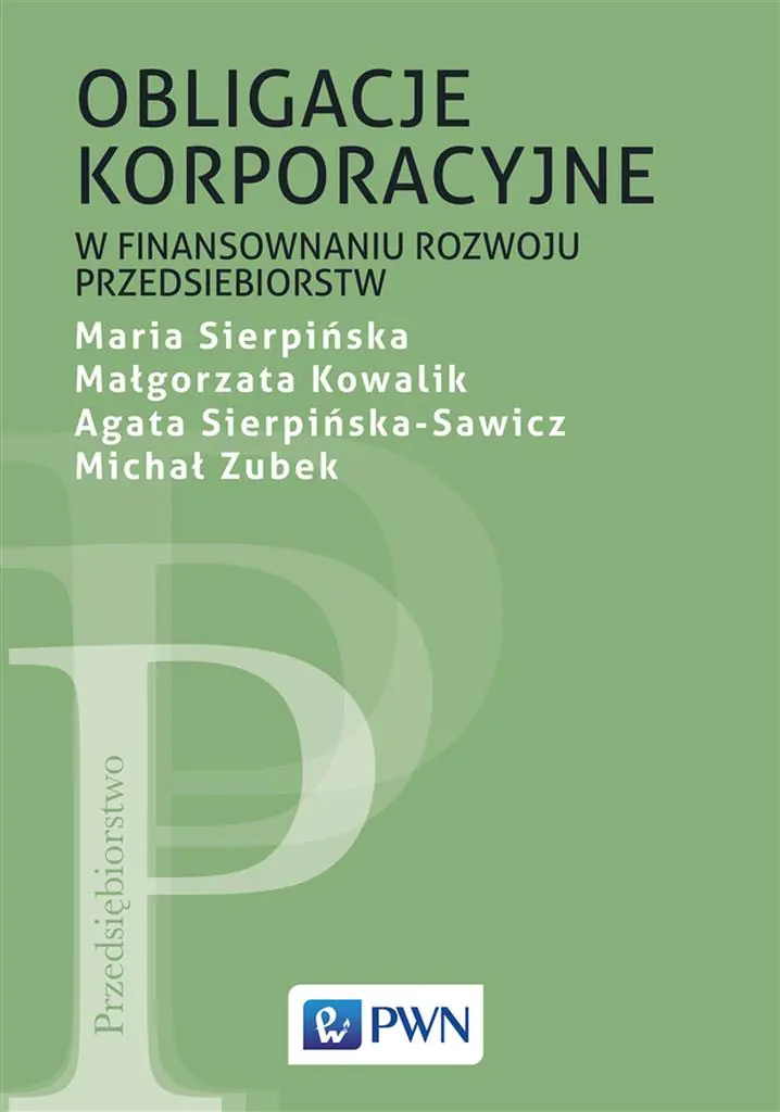 Książka - Obligacje korporacyjne w finansowaniu rozwoju przedsiębiorstw