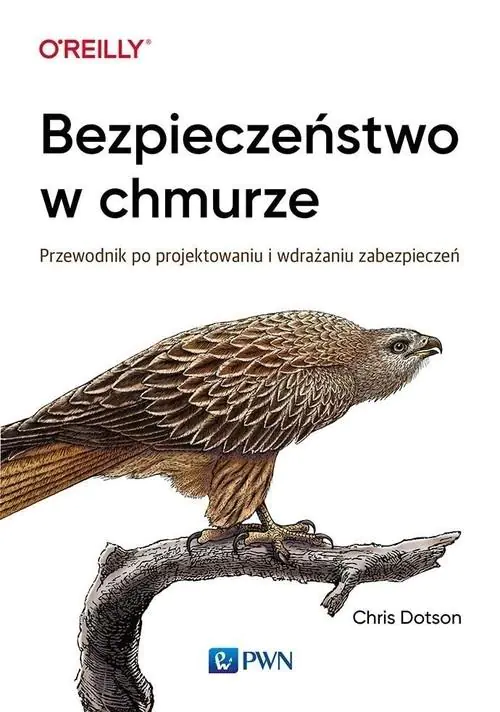 Książka - Bezpieczeństwo w chmurze. Przewodnik po projektowaniu i wdrażaniu zabezpieczeń