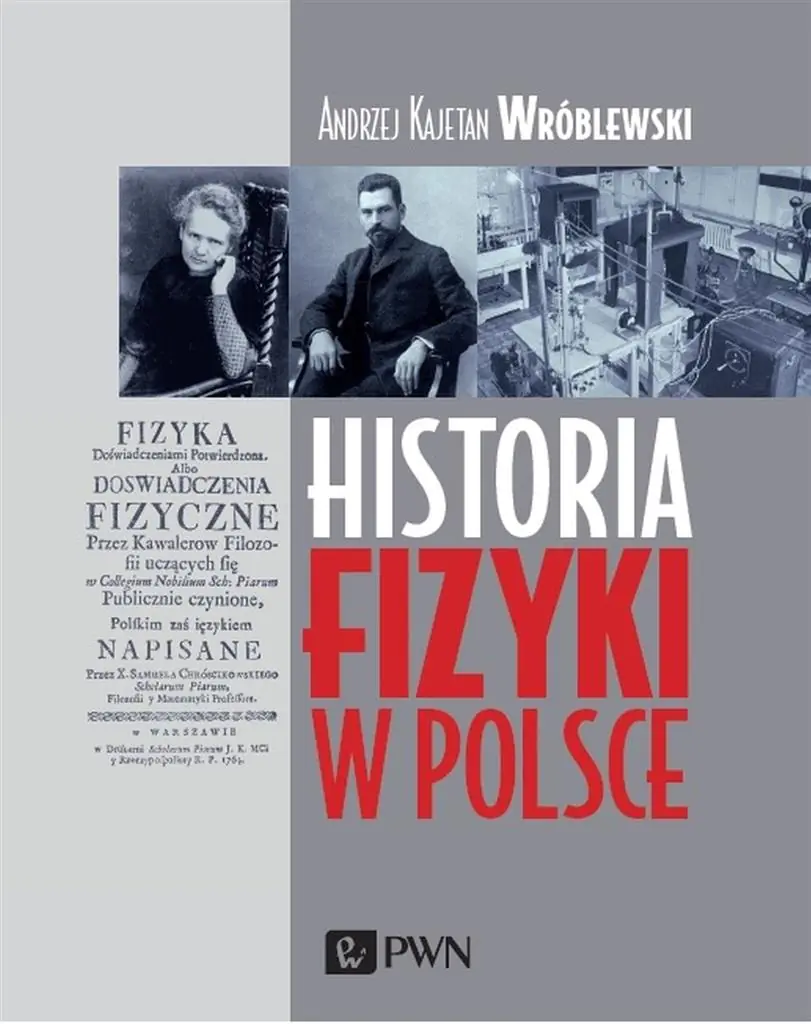 Książka - Historia fizyki w Polsce