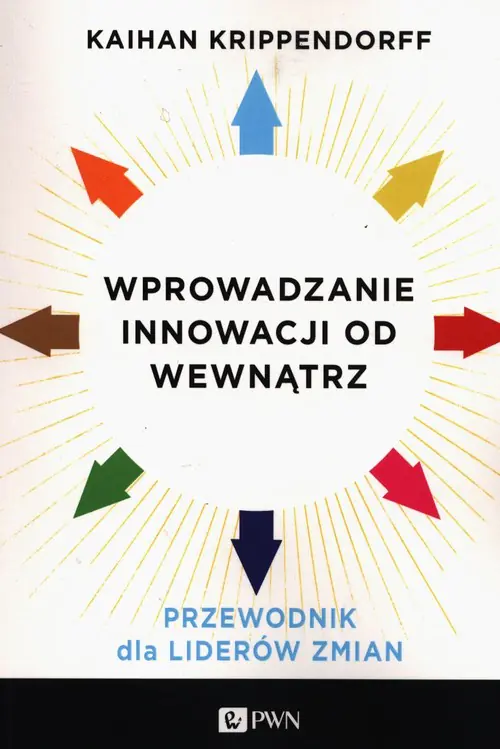 Książka - Wprowadzanie innowacji od wewnątrz