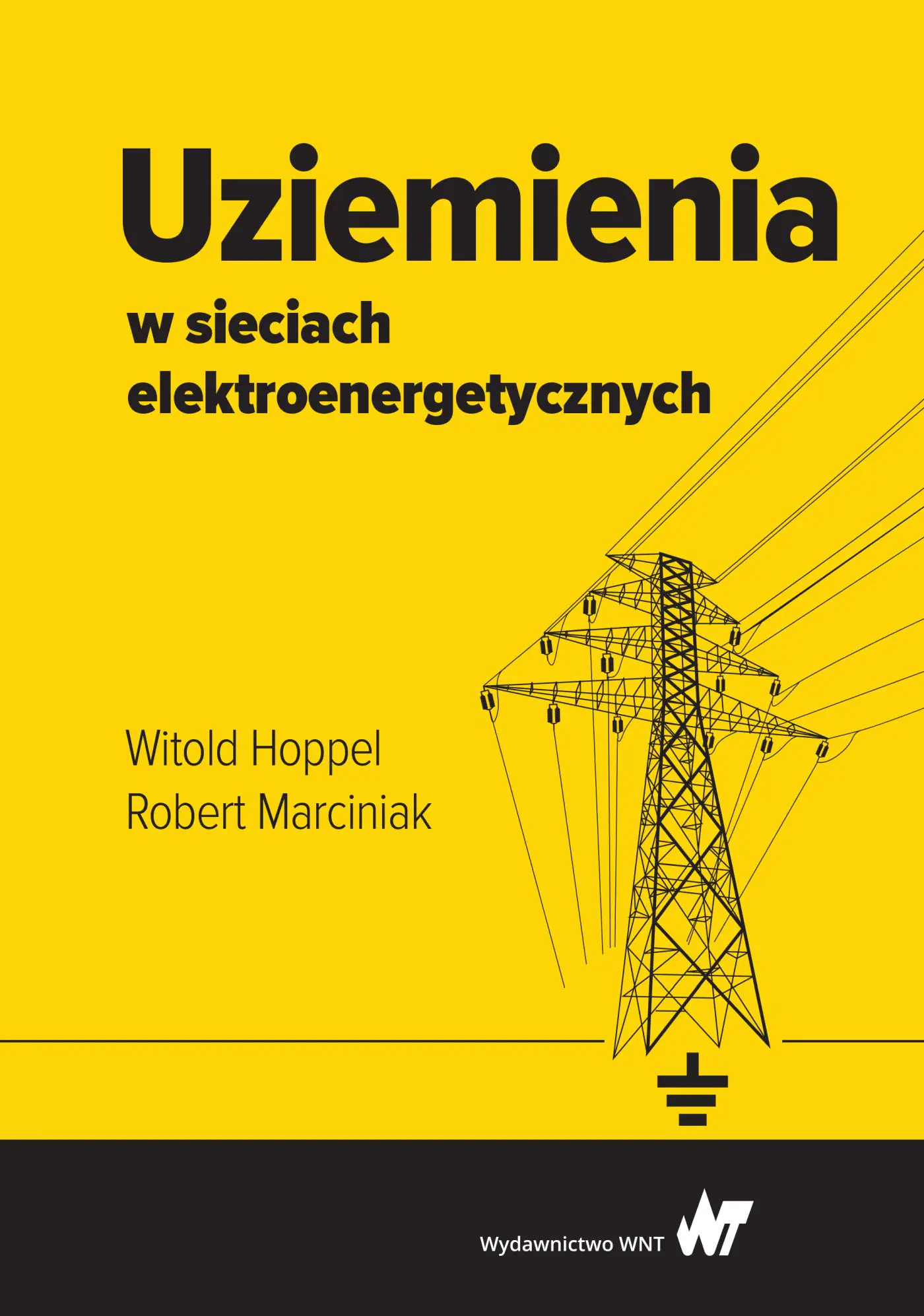 Książka - Uziemienia w sieciach elektroenergetycznych
