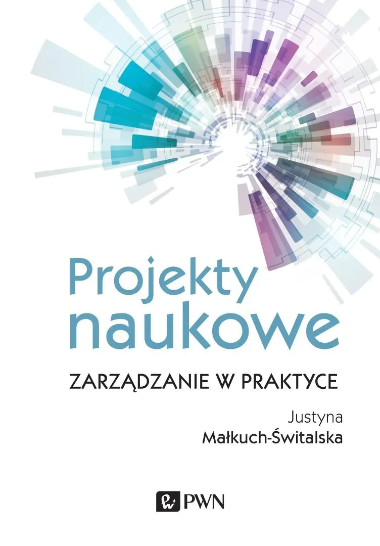 Książka - Projekty naukowe. Zarządzanie w praktyce