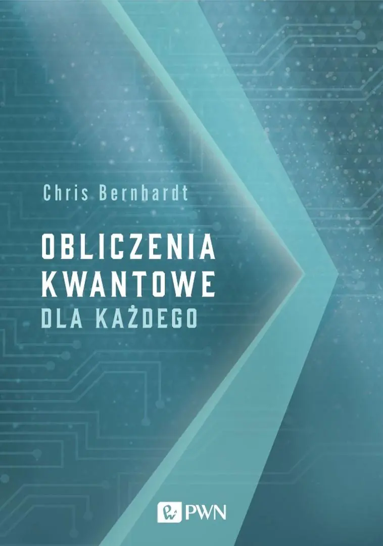 Książka - Obliczenia kwantowe dla każdego