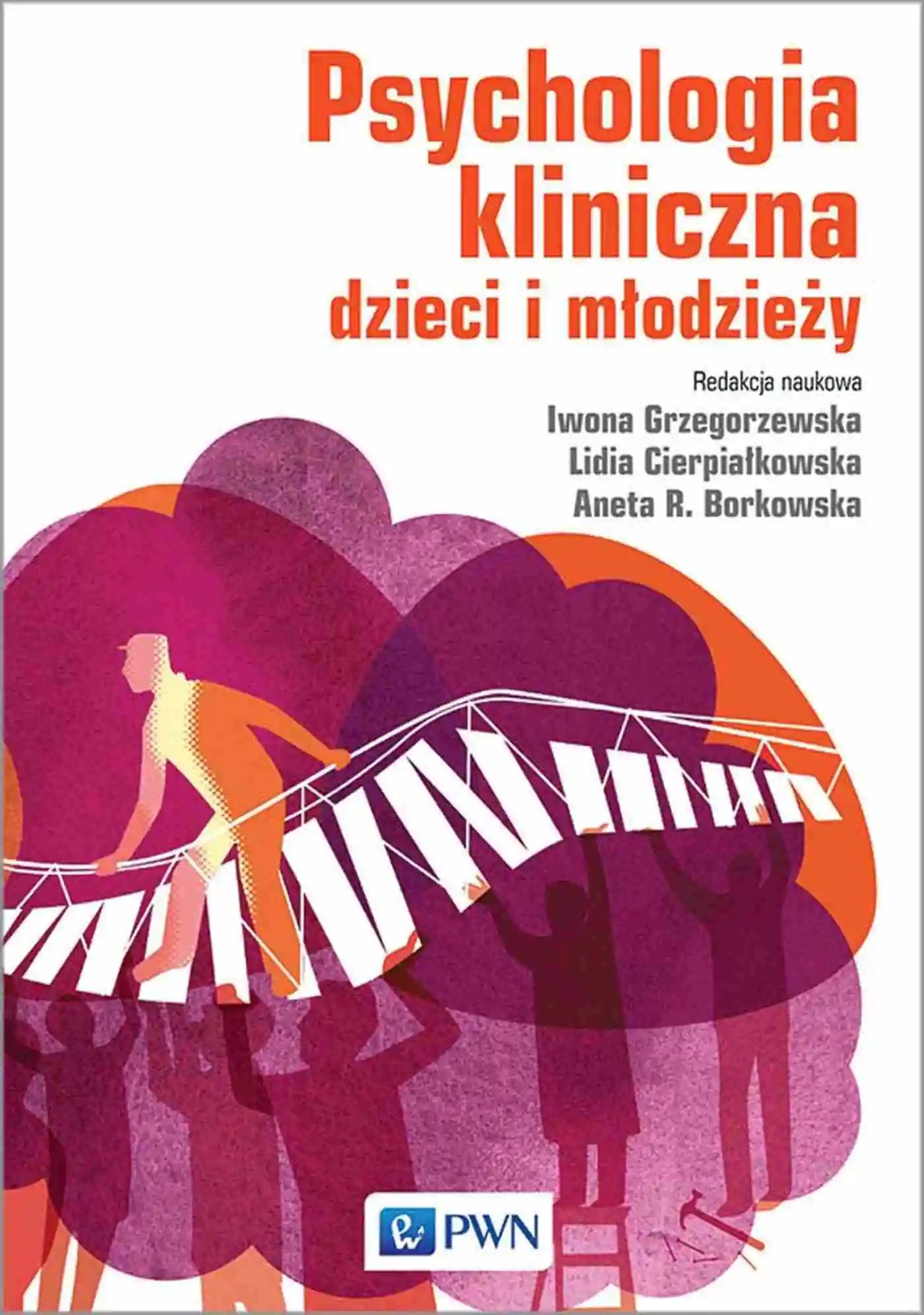 Książka - Psychologia kliniczna dzieci i młodzieży
