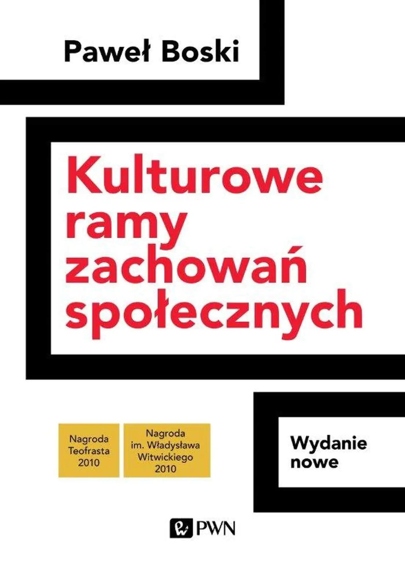 Książka - Kulturowe ramy zachowań społecznych