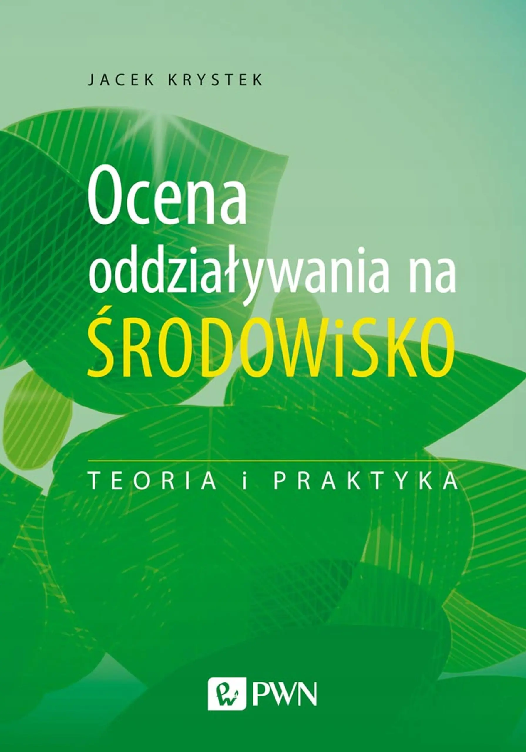 Książka - Ocena oddziaływania na środowisko
