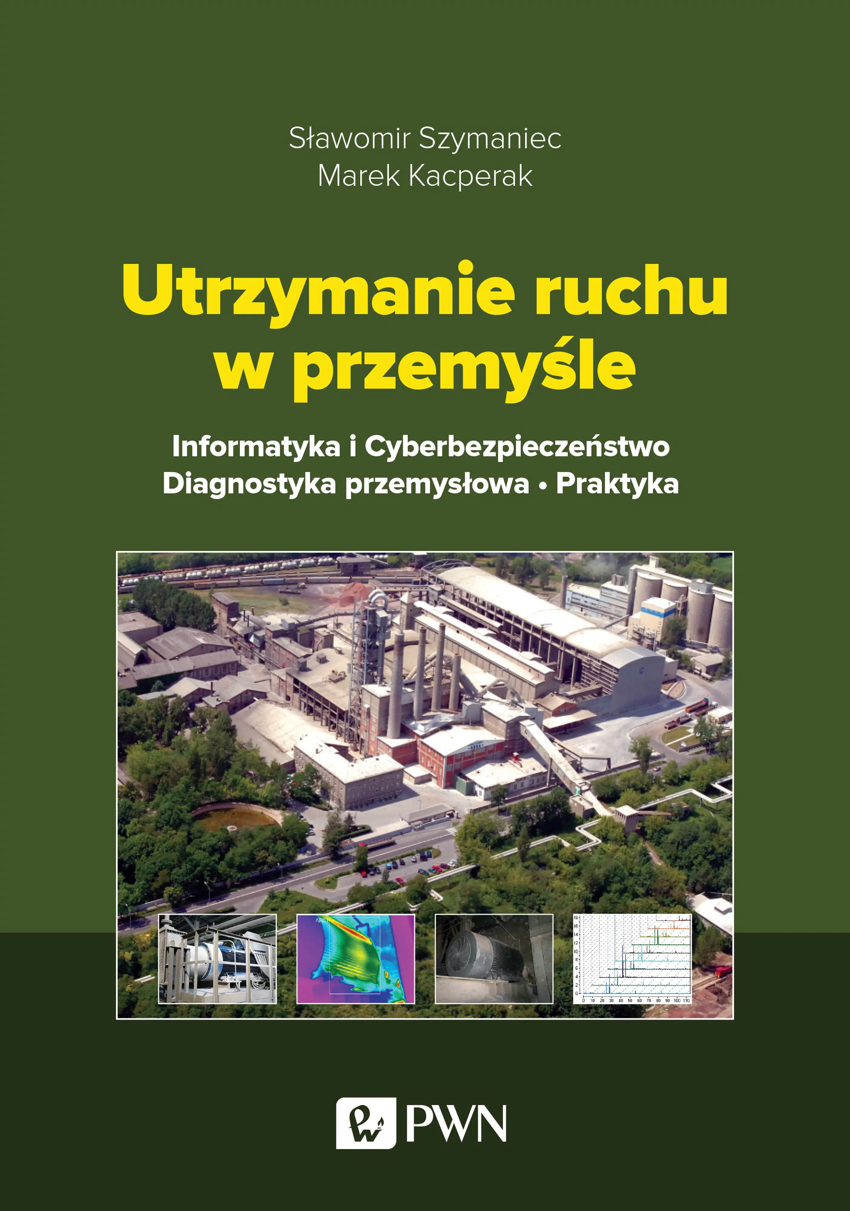 Książka - Utrzymanie ruchu w przemyśle