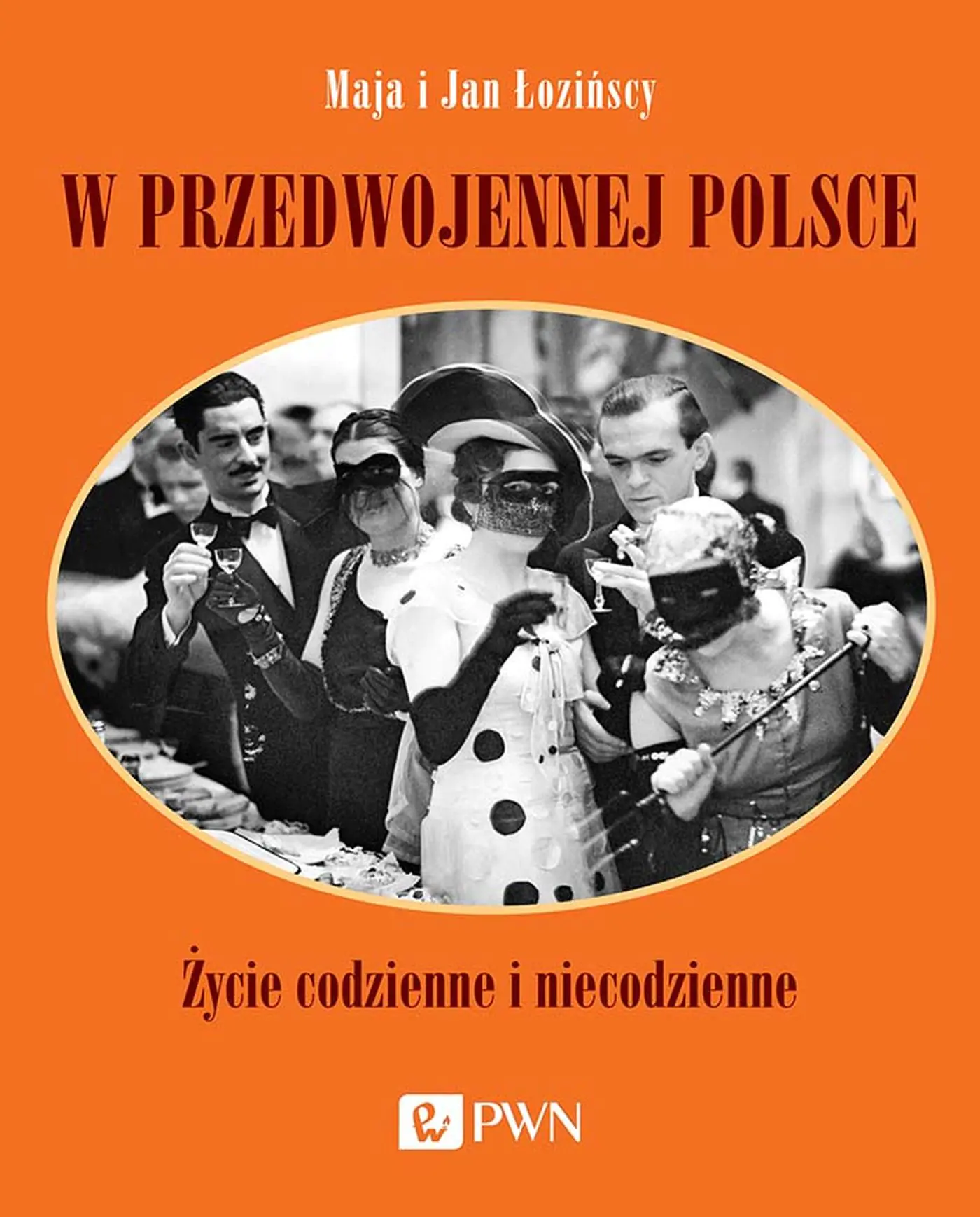 Książka - W przedwojennej Polsce. Życie codzienne i niecodzienne