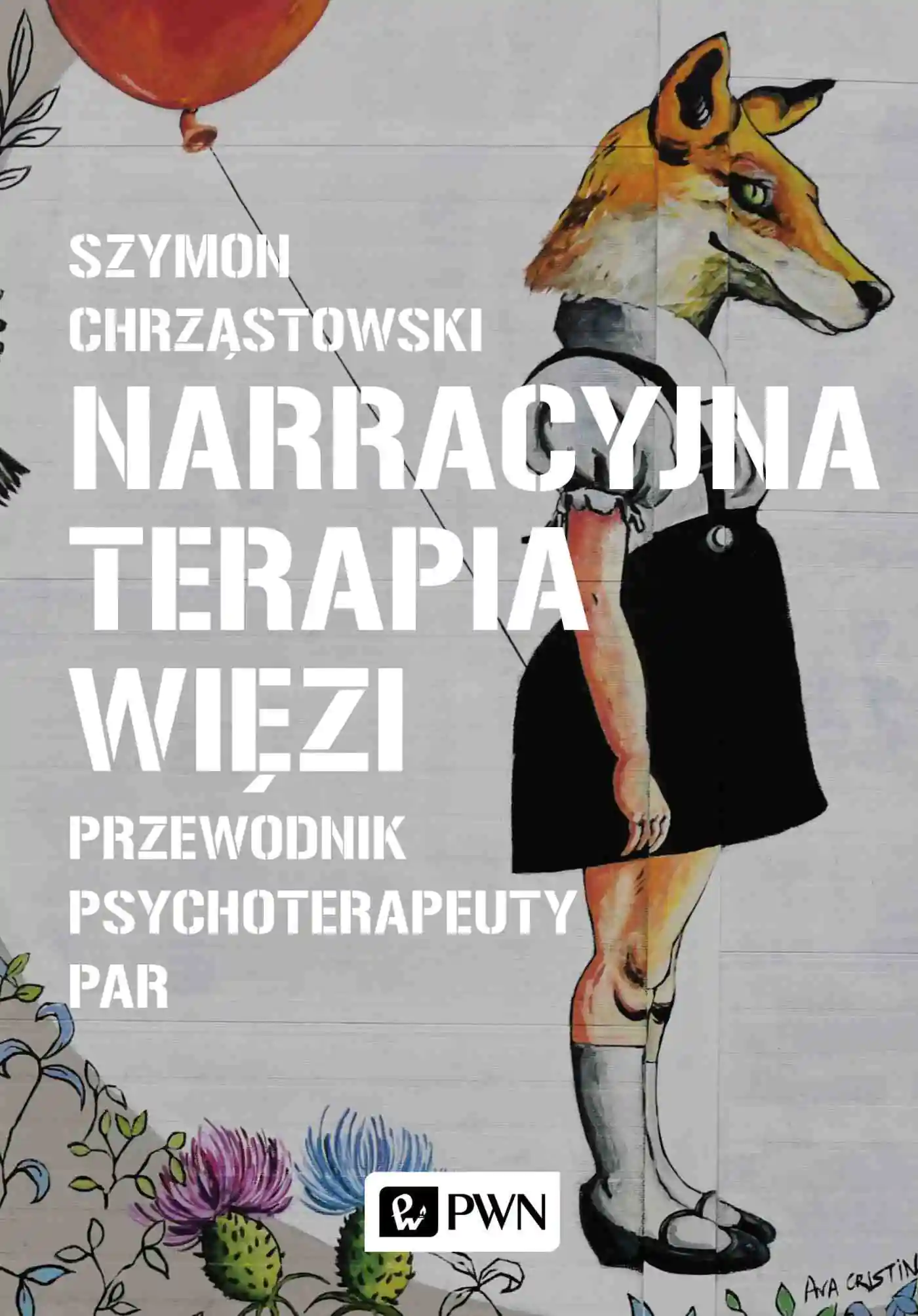 Książka - Narracyjna terapia więzi. Przewodnik psychoterapeuty par