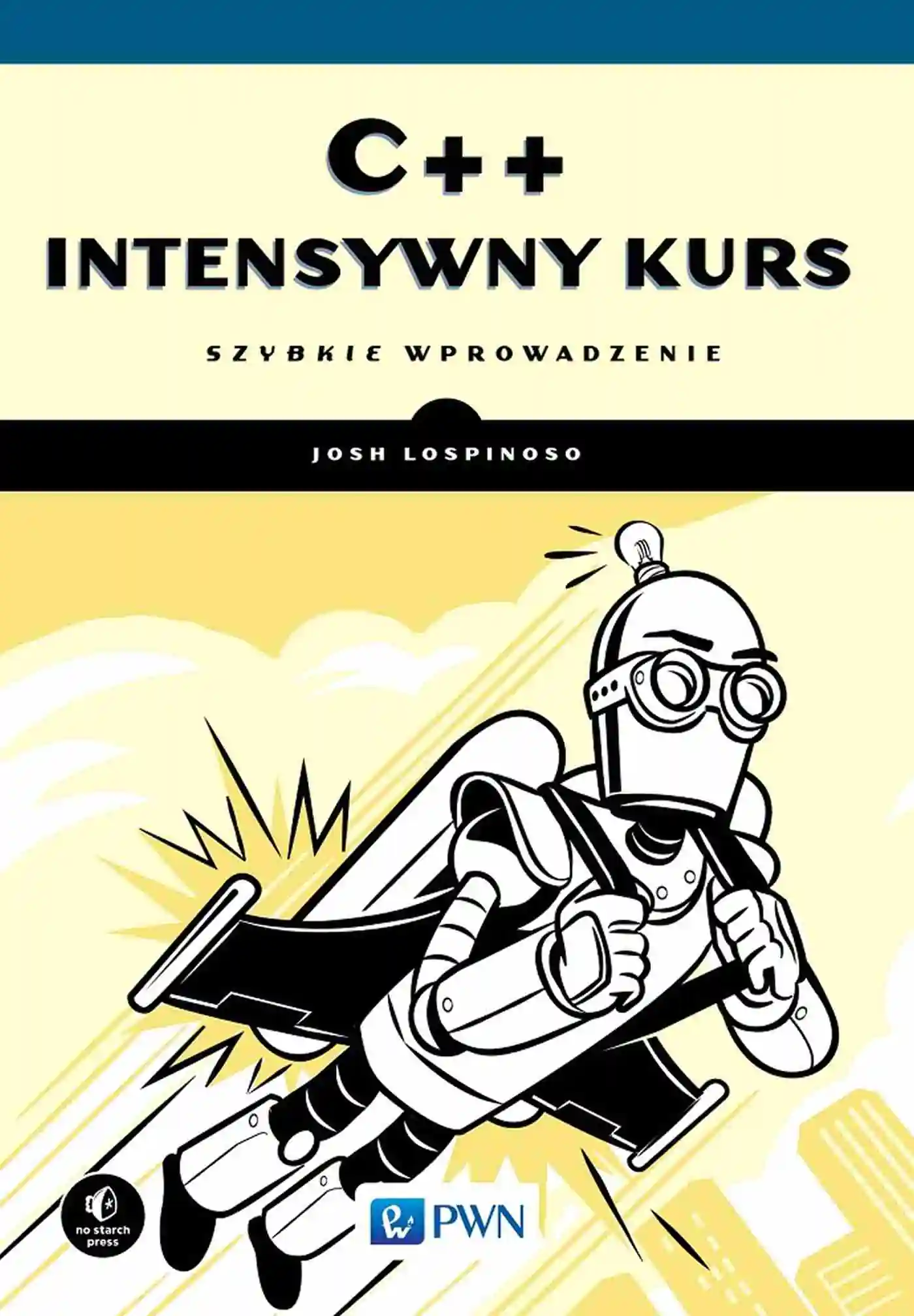 Książka - C++ Intensywny kurs. Szybkie wprowadzenie