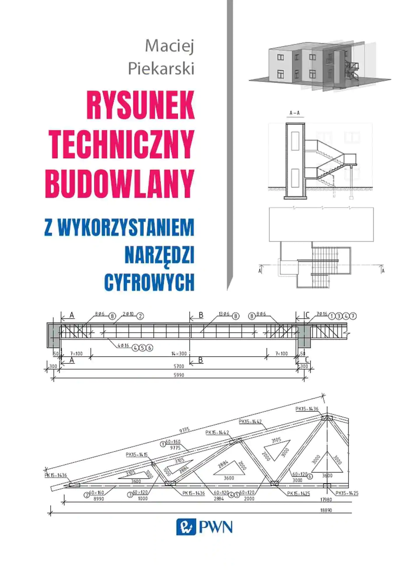 Książka - Rysunek techniczny budowlany z wykorzystaniem narzędzi cyfrowych
