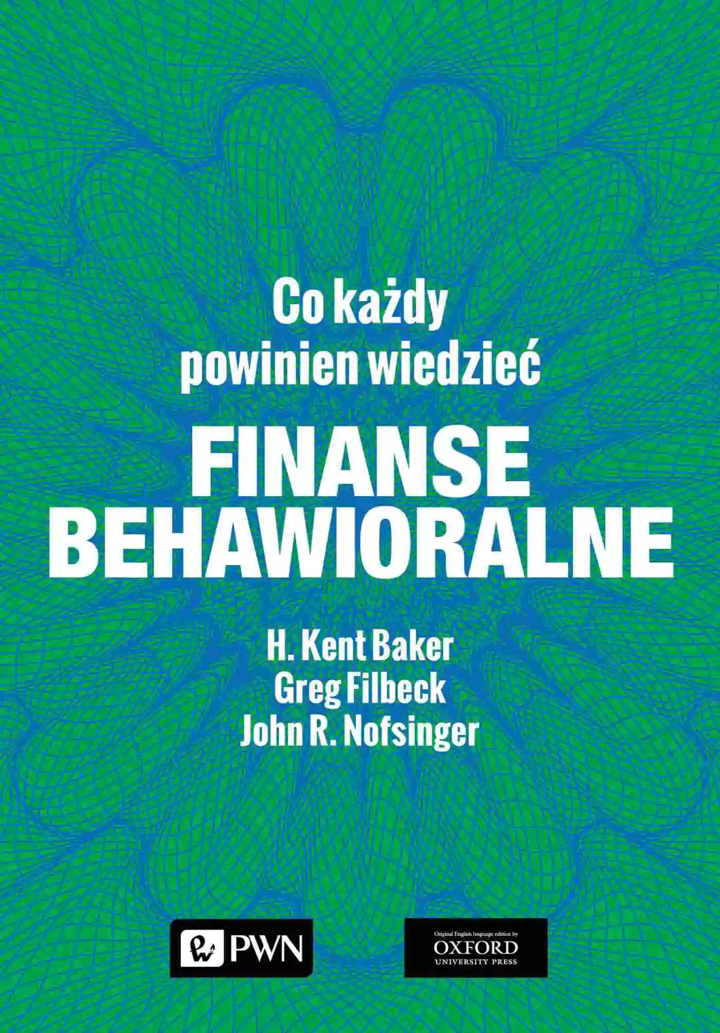 Książka - Finanse behawioralne. Co każdy powinien wiedzieć