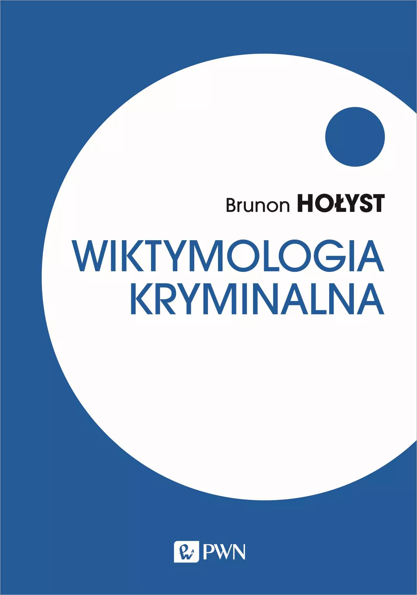 Książka - Wiktymologia kryminalna