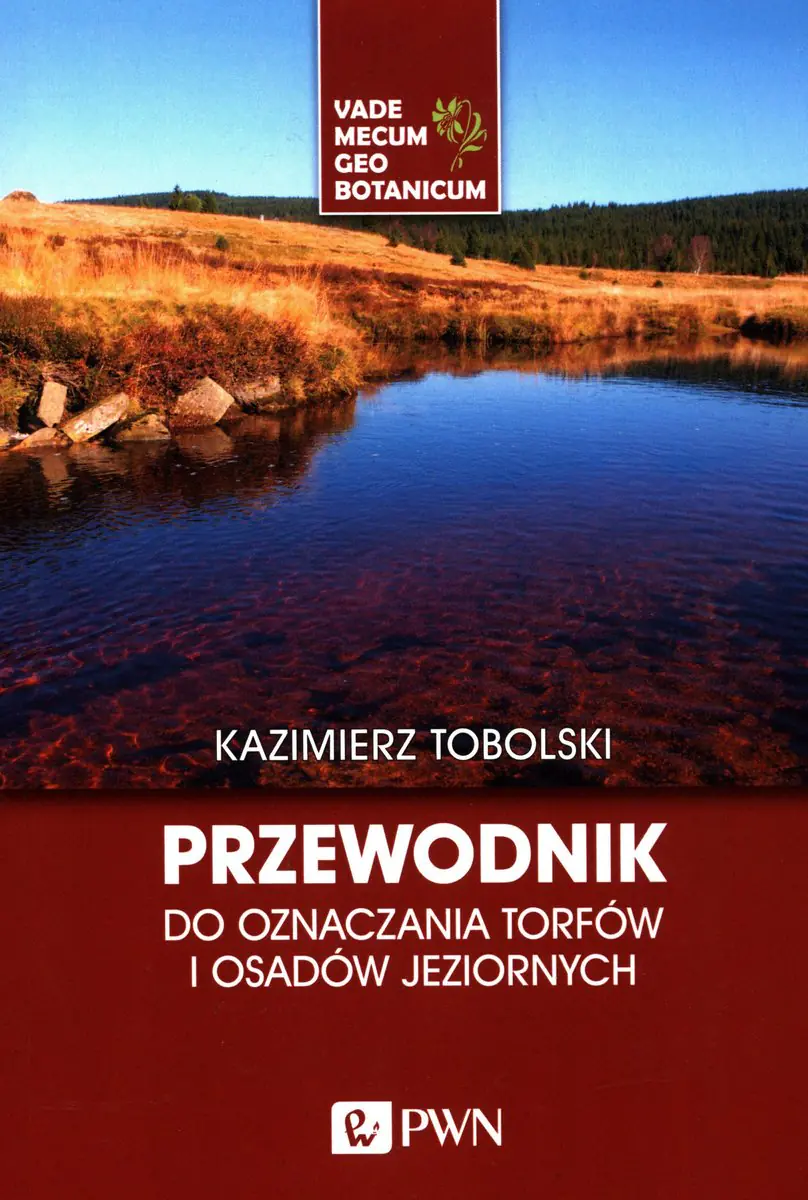 Książka - Przewodnik do oznaczania torfów i osadów jeziornych