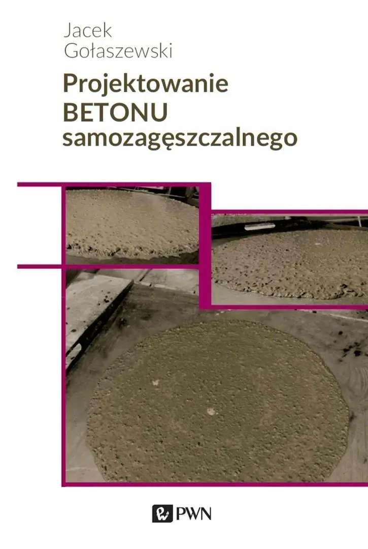 Książka - Projektowanie betonu samozagęszczalnego