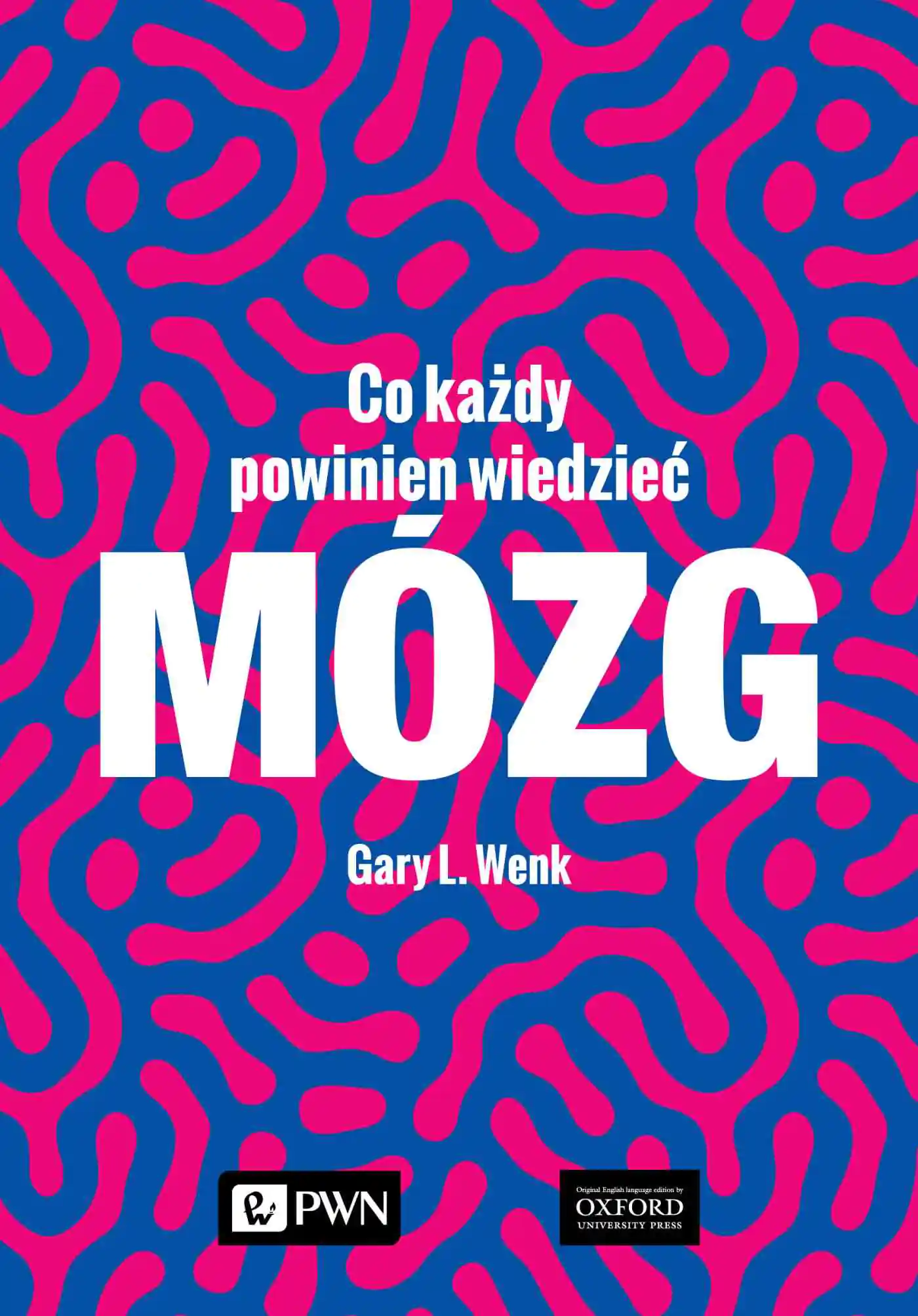 Książka - Mózg. Co każdy powinien wiedzieć