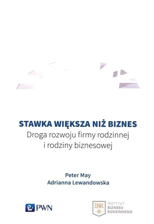 Książka - Stawka większa niż biznes