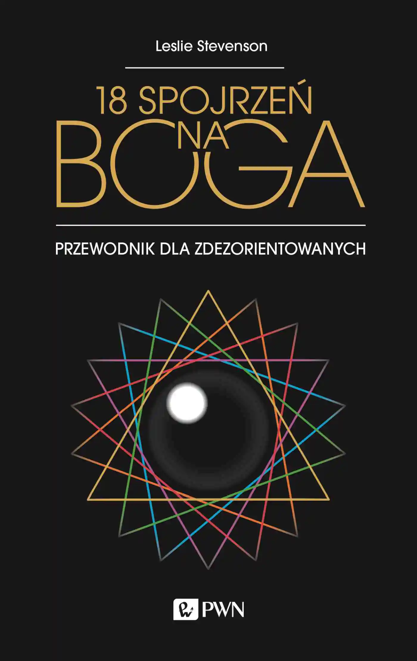 Książka - 18 spojrzeń na Boga. Przewodnik dla zdezorientowanych