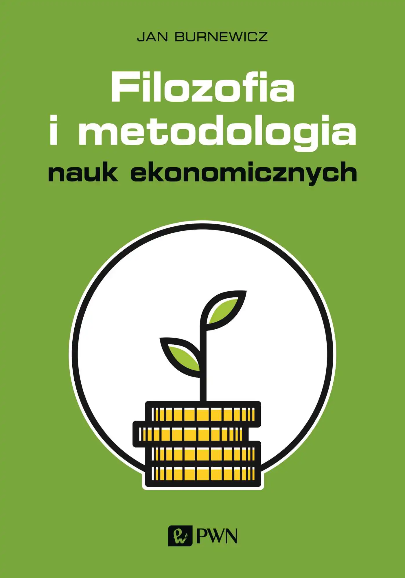 Książka - Filozofia i metodologia nauk ekonomicznych