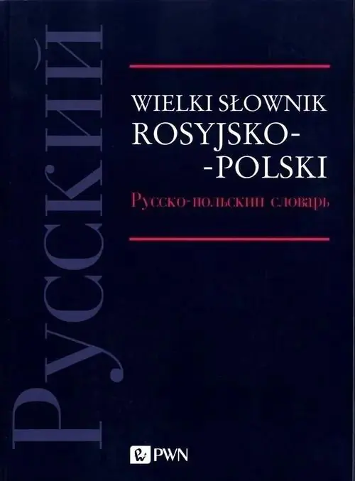 Książka - Wielki słownik rosyjsko-polski