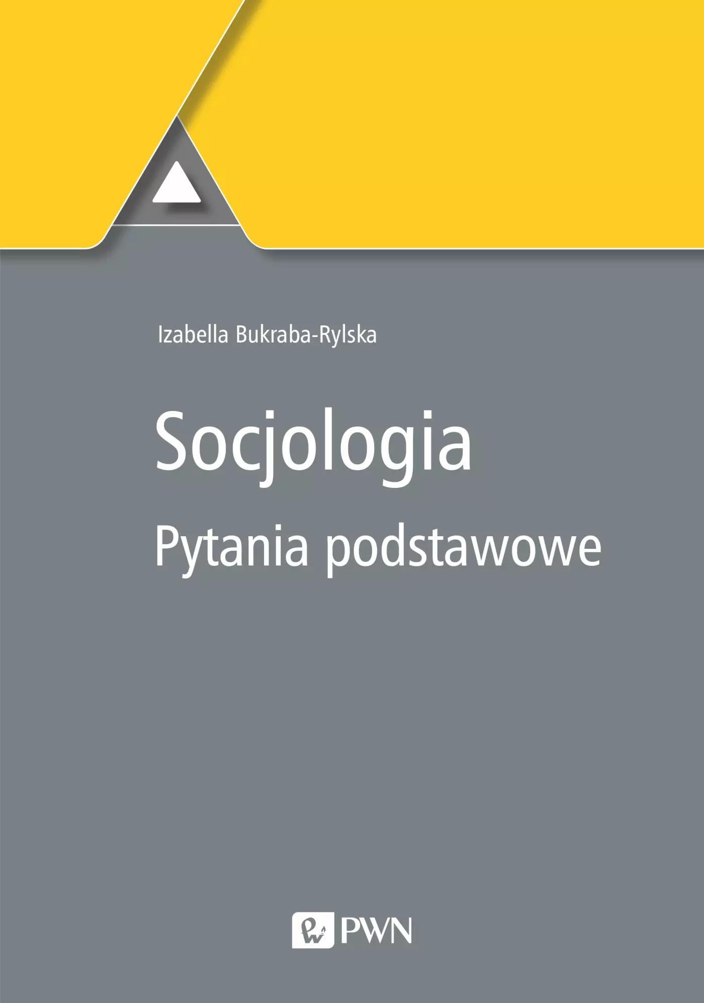 Książka - Socjologia. Pytania podstawowe