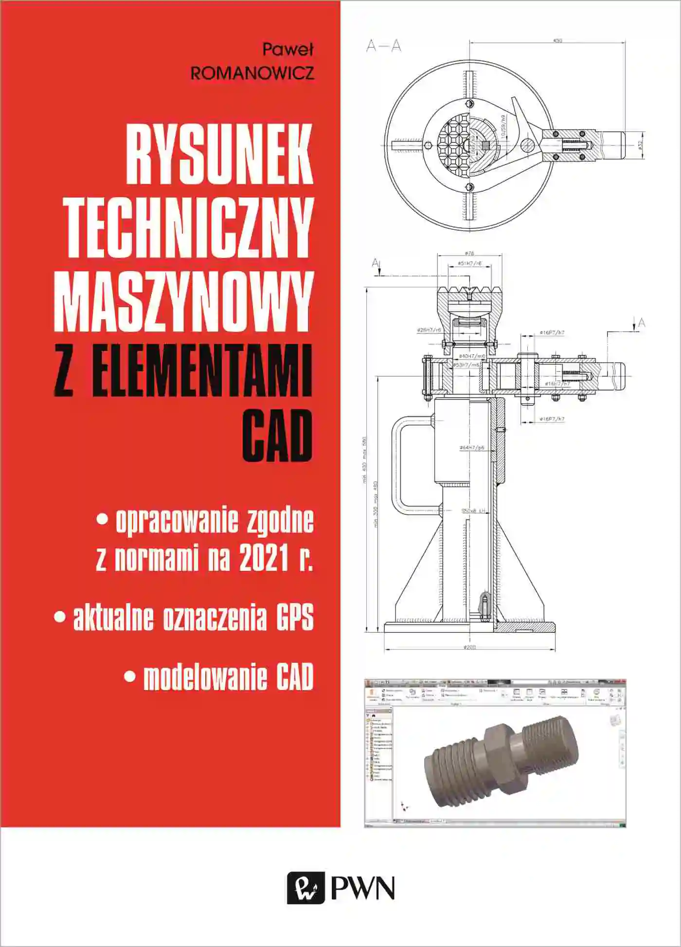 Książka - Rysunek techniczny maszynowy z elementami CAD