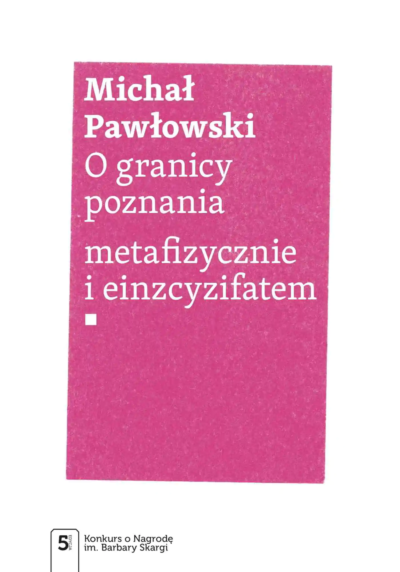 Książka - O granicy poznania