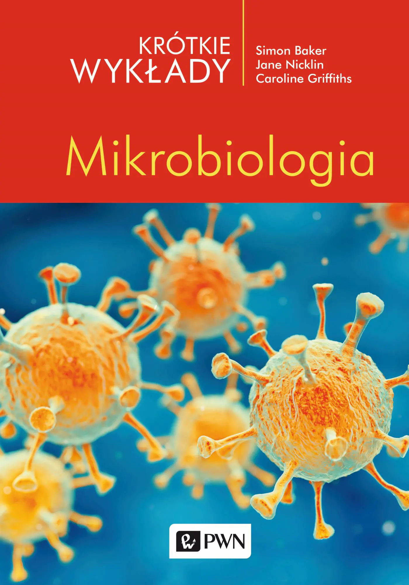 Książka - Krótkie wykłady Mikrobiologia