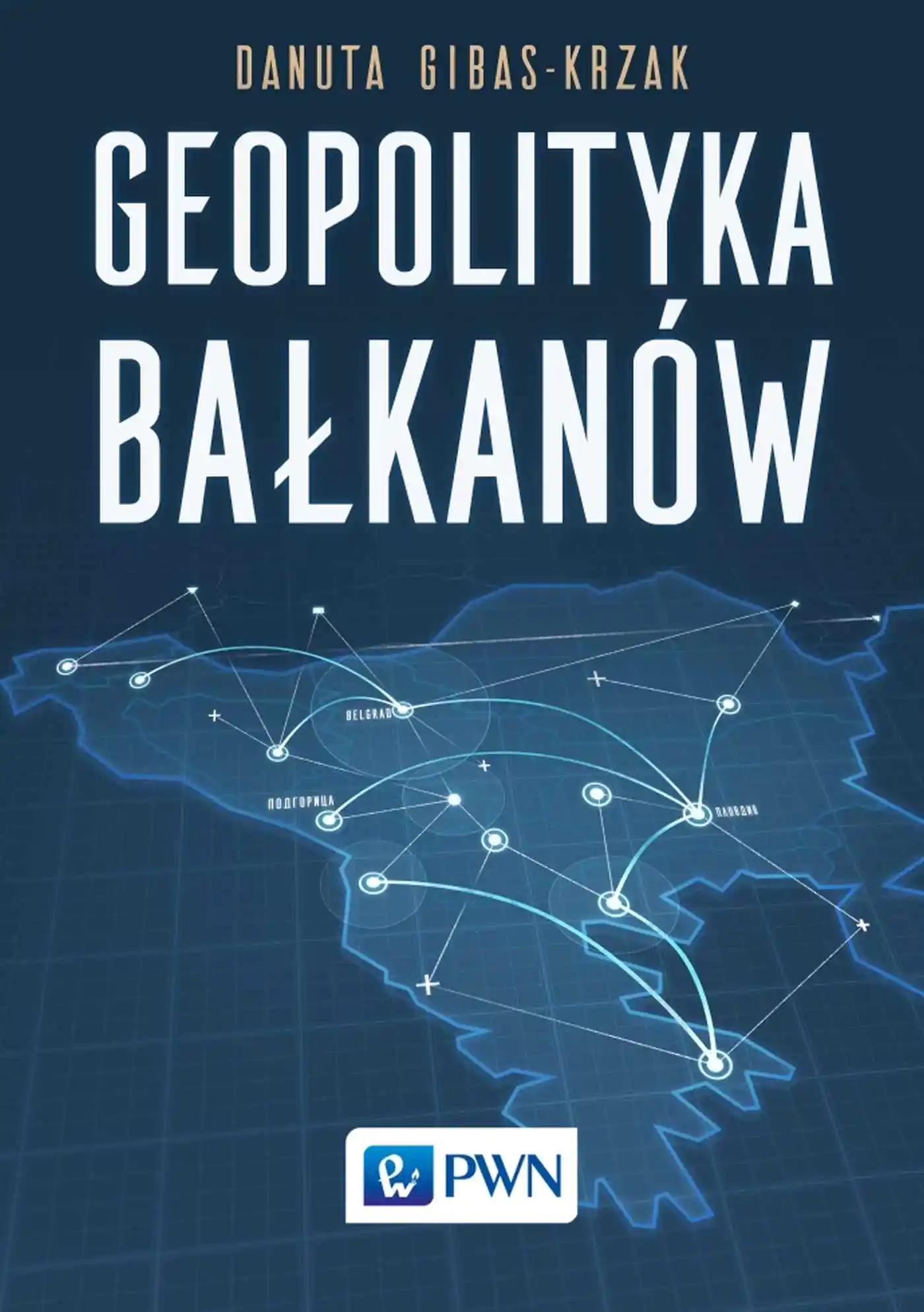 Książka - Geopolityka Bałkanów