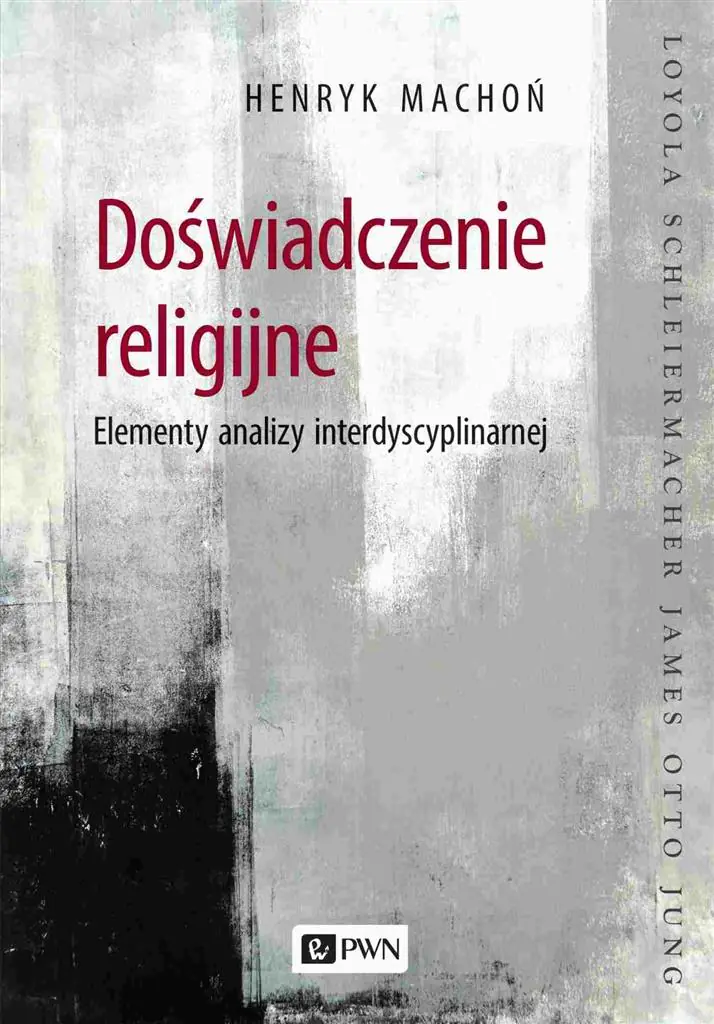 Książka - Doświadczenie religijne. Elementy analizy interdyscyplinarnej