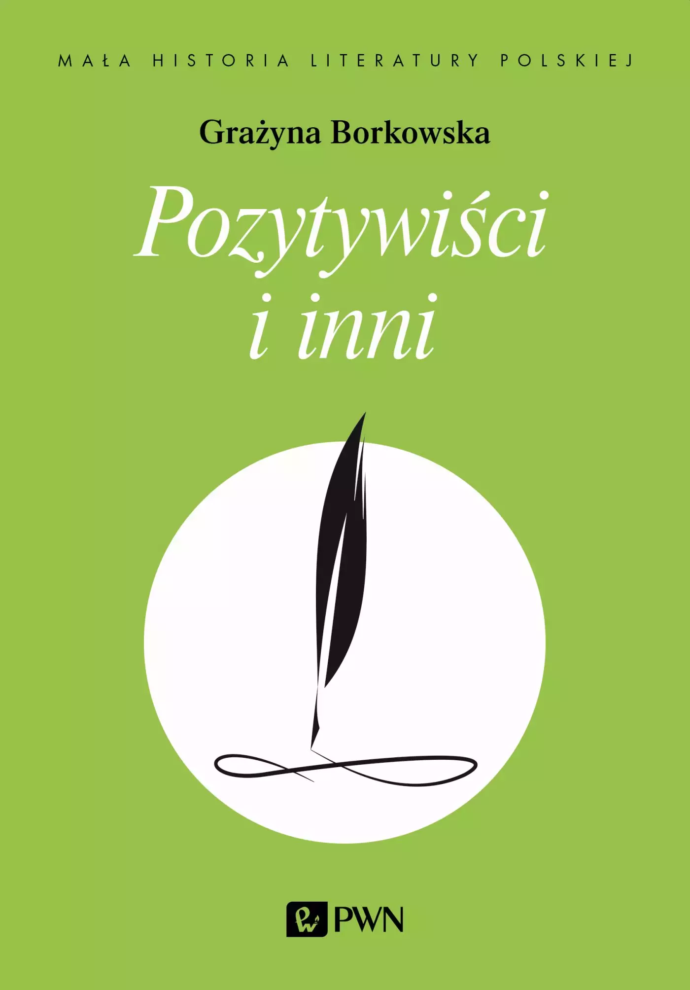 Książka - Pozytywiści i inni